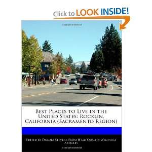  Best Places to Live in the United States Rocklin, California 