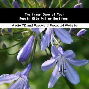   Inner Game of Your Repair Kits Online Business: Jassen Bowman: Books