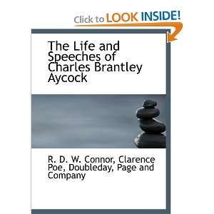 The Life and Speeches of Charles Brantley Aycock (9781140426738) Page 