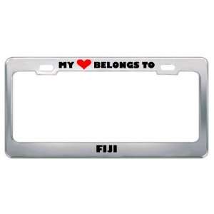 My Heart Belongs To Fiji Country Flag Metal License Plate Frame Holder 