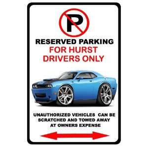  2010 12 Dodge Hurst Challenger No Parking Sign Everything 