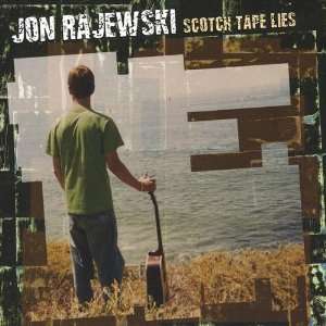  Scotch Tape Lies Jon Rajewski Music