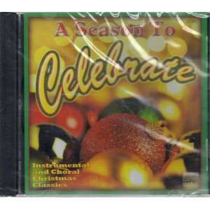    Instrumental and Choral Christmas Classics Various Artists Music