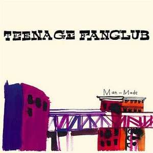  Man Made [Vinyl] Teenage Fanclub Music