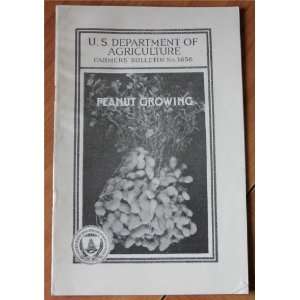  Peanut Growing (U.S. Department of Agriculture Farmers 