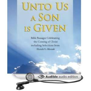  Unto Us a Son is Given Bible Passages Celebrating the 