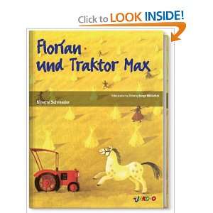  Florian und Traktor Max (9783866158610) Binette Schroeder 