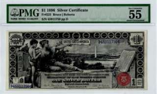 1896 1.00 Silver Certificate FR 225 PMG 55 EPQ Educational  