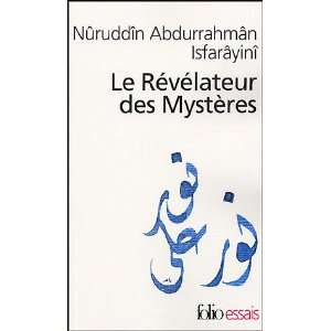   soufisme (9782070427208) Nûruddîn Abdurrahmân Isfarâyinî Books