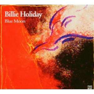  Blue Moon: Billie Holiday: Music