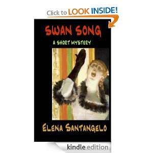 Swan Song (short story) Elena Santangelo  Kindle Store