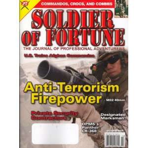   Fortune, October 2008 Issue: Editors of SOLDIER OF FORTUNE Magazine