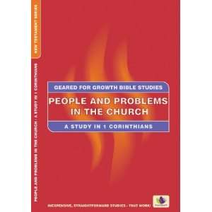 People And Problems In The Church (Geared for Growth New Testament 