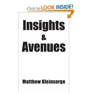    Insights & Avenues (9781420884289) Matthew Kleinsorge Books