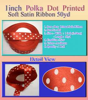 50Yd 1inch Polka Dots Printed Satin Red Ribbon DIY R6  