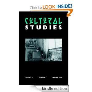 Cultural Studies: Ethonography and Everyday Life, Volume 4: JOHN FISKE 