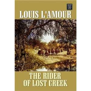  The Rider of Lost Creek (Center Point Premier Western 