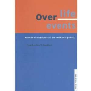    Over Life Events (9789051702552) F. Van Ree, A.W. Goedhart Books