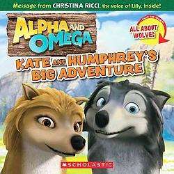 Kate and Humphrey`s Big Adventure/All About Wolves (Paperback 
