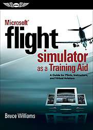 Microsoft Flight Simulator As a Training Aid (Mixed media product 