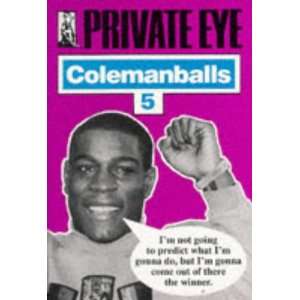  Colemanballs Pb 5 (Private Eye) (No. 5) (9780552137515 