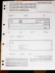 Kenwood CD 203/DPF R3010 204 4010 Player Service Manual  