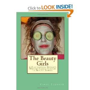  The Beauty Girls A Floundering Womans Midlife Career Change 