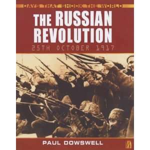  The Russian Revolution (Days That Shook the World 