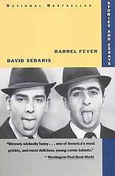 Barrel Fever Stories and Essays by David Sedaris 1995, Paperback 