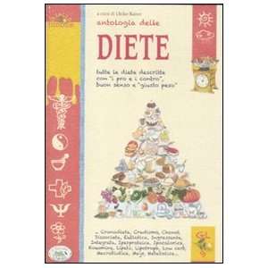  Antologia delle diete (9788863638837): U. Raiser: Books