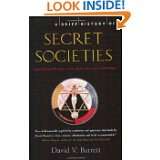 Brief History of Secret Societies An unbiased history of our desire 
