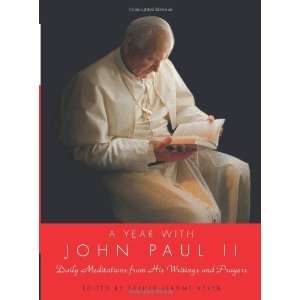   from His Writings and Prayers [Hardcover] Pope John Paul II Books