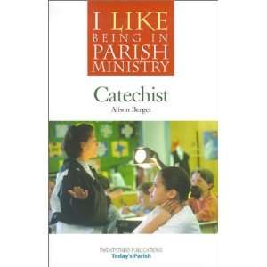  Catechist (I Like Being in Parish Ministry) (9781585952144 