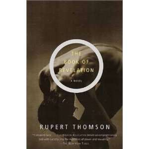  Book of Revelations (9780375727795): Rupert Thomas: Books