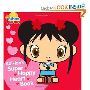  Kai lans Super Happy Heart Book (Ni Hao, Kai lan) [Board 