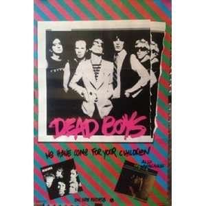  Dead Boys We Have Come For Your Children poster 