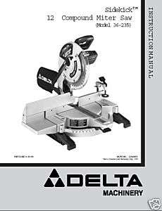 Delta 12 Miter Saw Instruction Manual # 36 235  