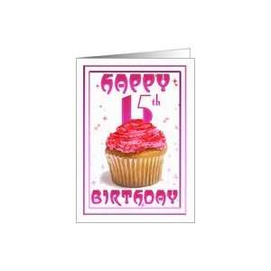   15th Birthday, cake stars pink, cup cake Card Toys & Games