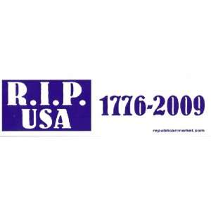  R.I.P. USA 1776 2009   Bumper Sticker 
