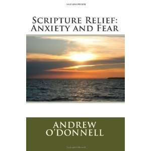    Anxiety and Fear [Paperback] Mr. Andrew Sutton ODonnell Books