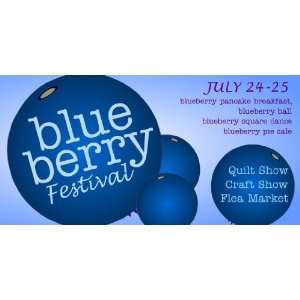    3x6 Vinyl Banner   Blueberry Festival Lake George 