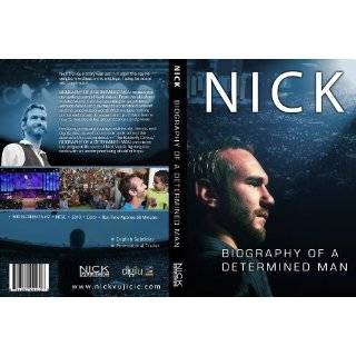  Nick Vujicic DVD: NICK Biography of a Determined Man 