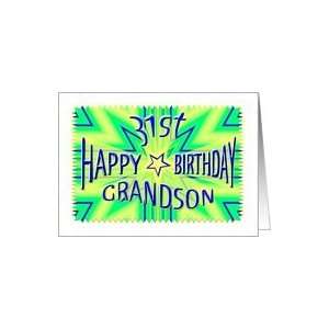    Grandson 31st Birthday Starburst Spectacular Card Toys & Games