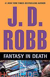 Fantasy in Death by Nora Roberts 2010, Hardcover  