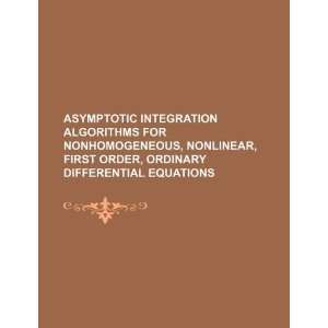  Asymptotic integration algorithms for nonhomogeneous 