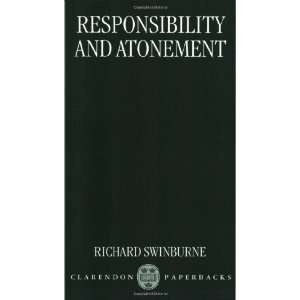   Atonement (Clarendon Paperbacks) [Paperback] Richard Swinburne Books