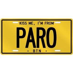   ME , I AM FROM PARO  BHUTAN LICENSE PLATE SIGN CITY