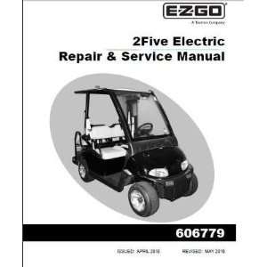  E Z GO 606779 2010 Repair and Service Manual for Electric 