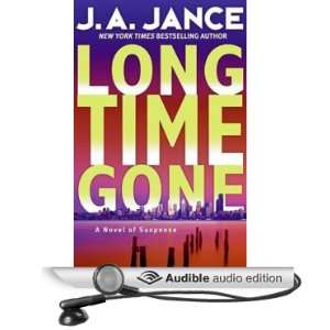   Long Time Gone (Audible Audio Edition) J.A. Jance, Harry Chase Books