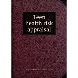  Teen health risk appraisal Montana. Health Promotion and 